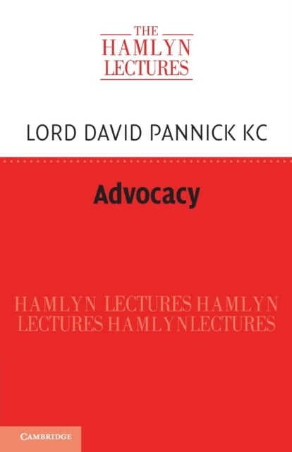 Book cover of: Advocacy. By: David Pannick KC
