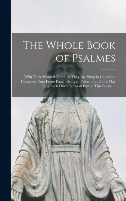 Book cover of: Whole Book of Psalmes. By: Anonymous
