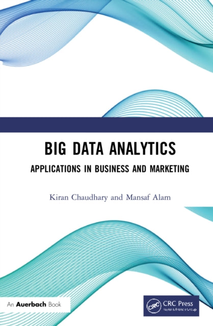 Book cover of: Big Data Analytics. By: Kiran Chaudhary