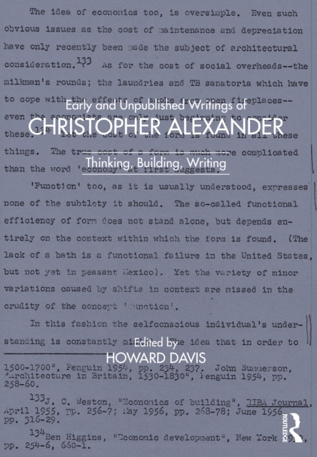 Book cover of: Early and Unpublished Writings of Christopher Alexander. By: Howard Davis
