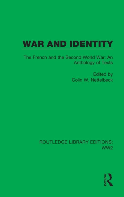 Book cover of: War and Identity. By: Colin W. Nettelbeck