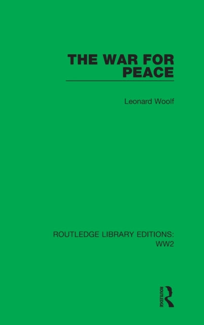 Book cover of: War for Peace. By: Leonard Woolf