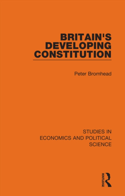 Book cover of: Britain's Developing Constitution. By: Peter Bromhead
