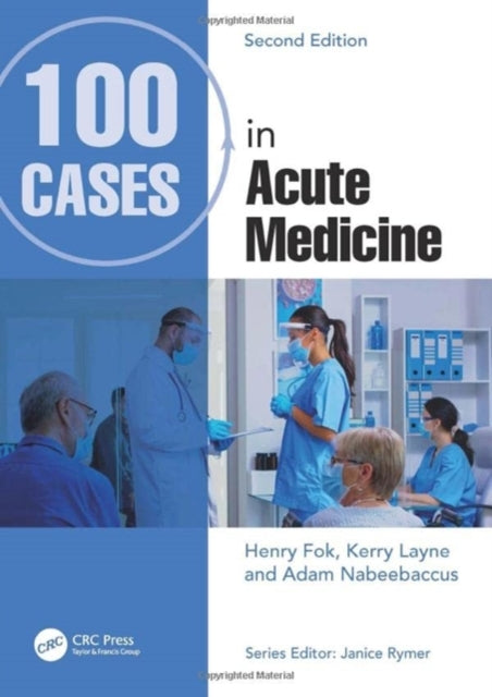 Book cover of: 100 Cases in Acute Medicine. By: Kerry Layne