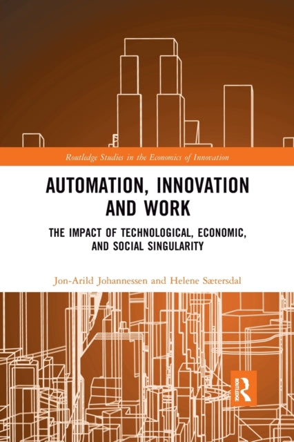 Book cover of: Automation, Innovation and Work. By: Jon-Arild Johannessen