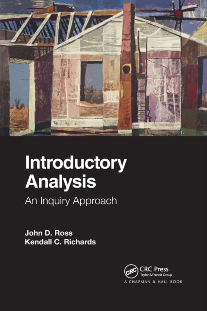 Book cover of: Introductory Analysis. By: John D. Ross