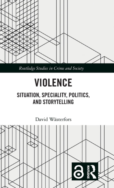 Book cover of: Violence. By: David Weasterfors