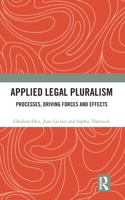 Book cover of: Applied Legal Pluralism. By: Ghislain Otis