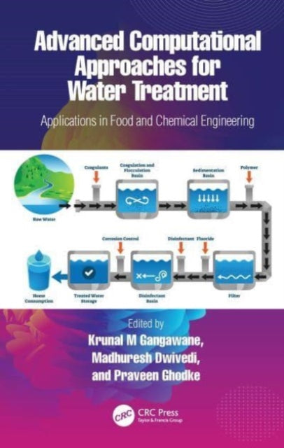 Book cover of: Advanced Computational Approaches for Water Treatment. By: Krunal Gangawane