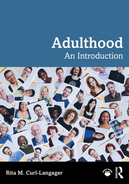 Book cover of: Adulthood. By: Rita M. Curl-Langager