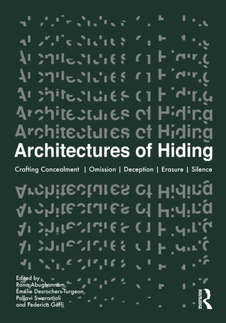 Book cover of: Architectures of Hiding. By: Federica Goffi