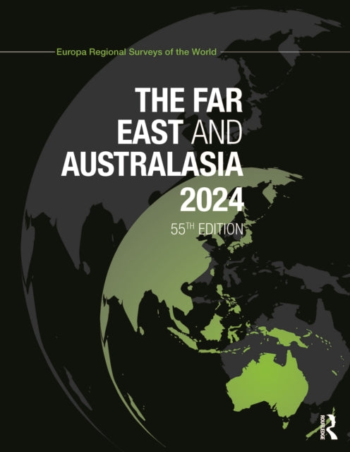 Book cover of: Far East and Australasia 2024. By: Europa Publications