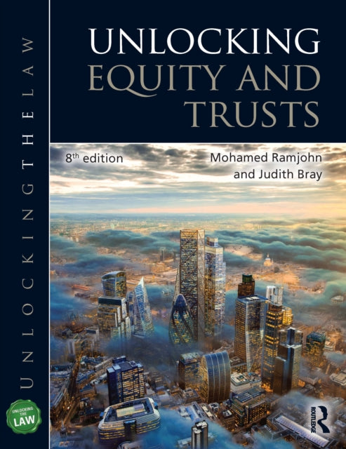 Book cover of: Unlocking Equity and Trusts. By: Mohamed Ramjohn