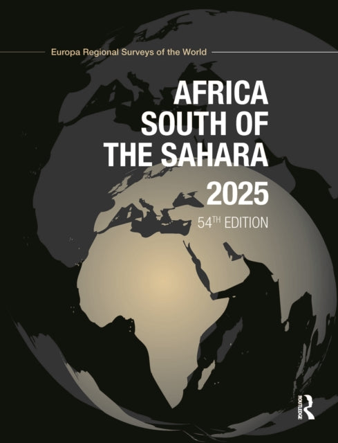 Book cover of: Africa South of the Sahara 2025. By: Europa Publications