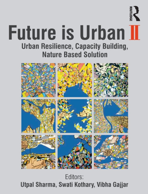 Book cover of: Future is Urban II. By: Utpal Sharma