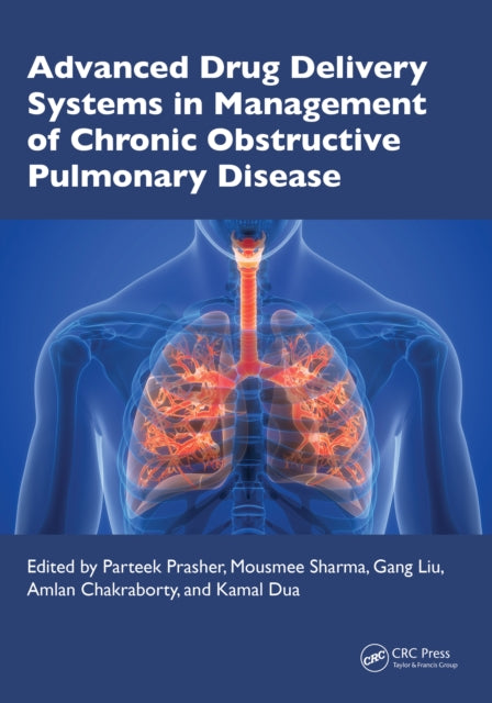 Book cover of: Advanced Drug Delivery Systems in Management of Chronic Obstructive Pulmonary Disease. By: Parteek Prasher