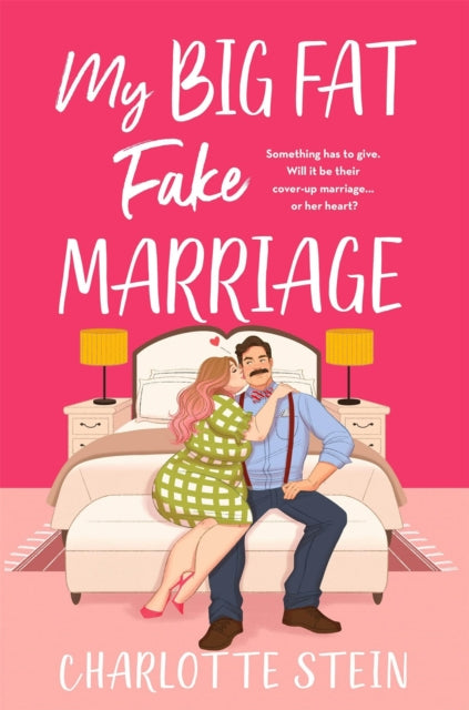 My Big Fat Fake Marriage 9781035038176 Charlotte Stein