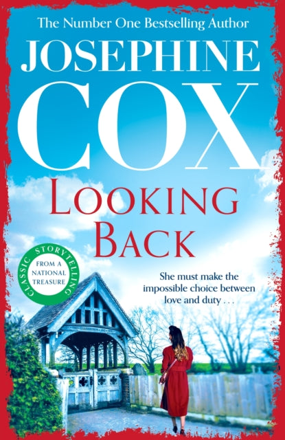Book cover of: Looking Back. By: Josephine Cox