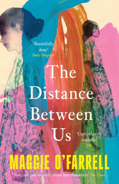 Distance Between Us, The Sunday Times Bestseller from the Author of Hamnet 9781035430086 Maggie O'Farrell