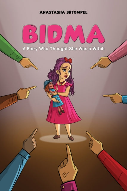 Book cover of: Bidma: A Fairy Who Thought She Was a Witch. By: Anastasiia Shtompel