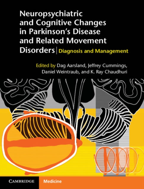 Book cover of: Neuropsychiatric and Cognitive Changes in Parkinson's Disease and Related Movement Disorders. By: Dag Aarsland