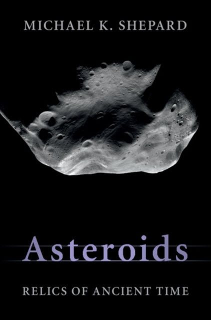Book cover of: Asteroids. By: Michael K. Shepard