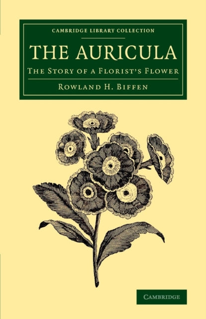 Book cover of: Auricula. By: Rowland H. Biffen