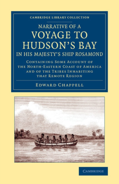 Book cover of: Narrative of a Voyage to Hudson's Bay in His Majesty's Ship Rosamond. By: Edward Chappell