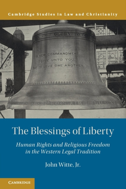 Book cover of: Blessings of Liberty. By: Witte, John, Jr.
