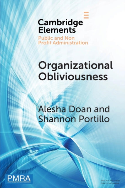 Book cover of: Organizational Obliviousness. By: Alesha Doan