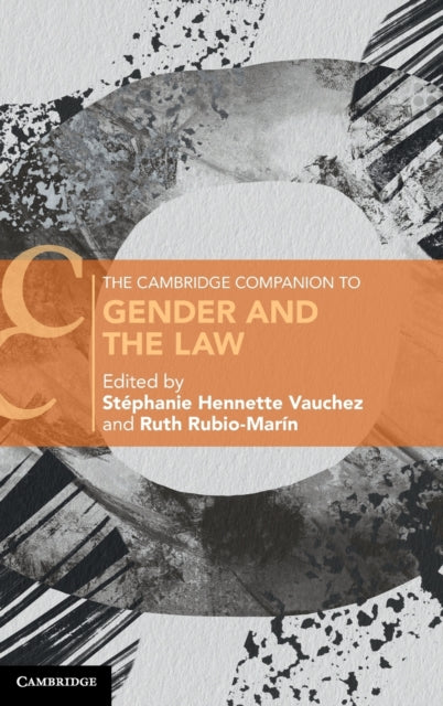Book cover of: Cambridge Companion to Gender and the Law. By: Stéphanie Hennette Vauchez
