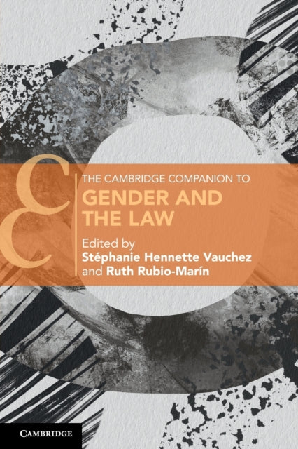 Book cover of: Cambridge Companion to Gender and the Law. By: Stéphanie Hennette Vauchez