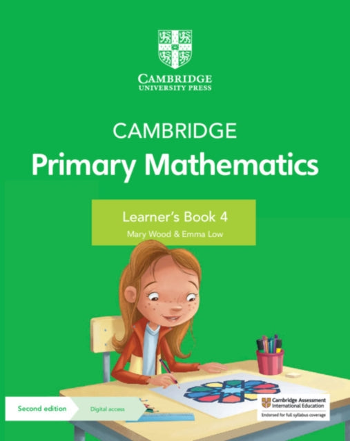 Book cover of: Cambridge Primary Mathematics Learner's Book 4 with Digital Access (1 Year). By: Emma Low