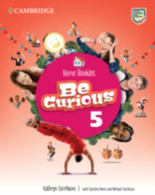 Book cover of: Be Curious Level 5 Home Booklet
