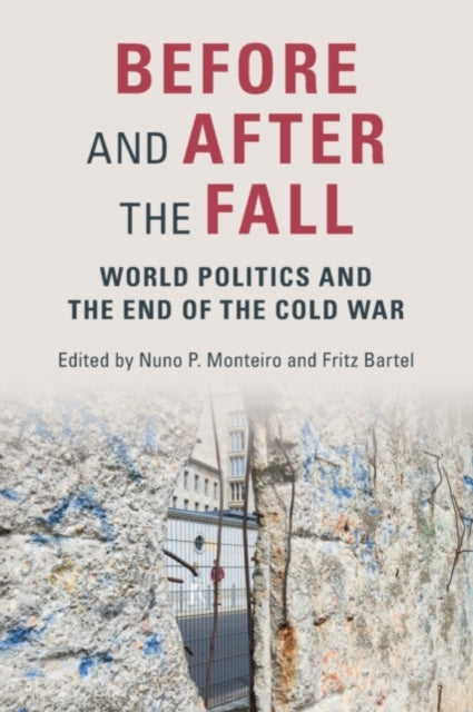 Book cover of: Before and After the Fall. By: Nuno P. Monteiro