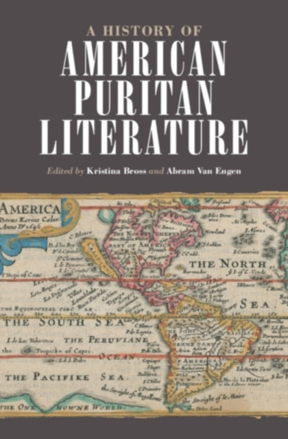 Book cover of: History of American Puritan Literature. By: Kristina Bross