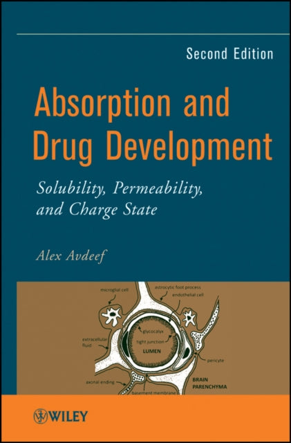 Book cover of: Absorption and Drug Development. By: Alex Avdeef