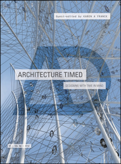Book cover of: Architecture Timed. By: Karen A. Franck