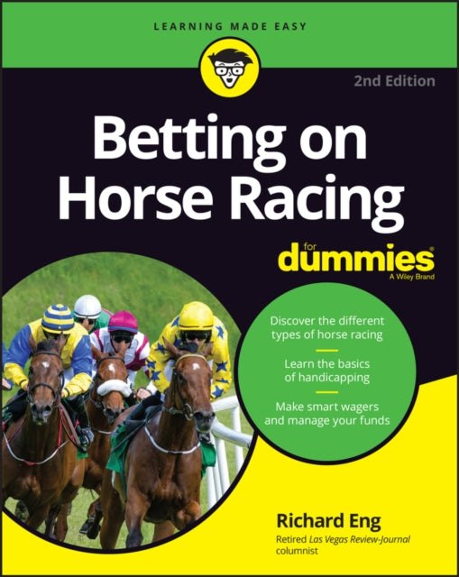 Book cover of: Betting on Horse Racing For Dummies. By: Richard Eng