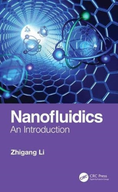 Book cover of: Nanofluidics. By: Zhigang R. Li