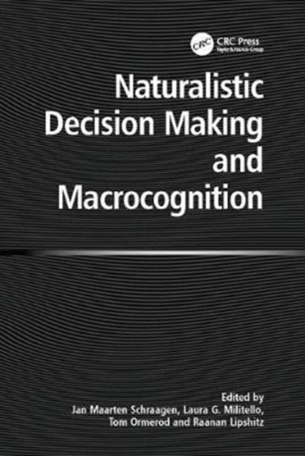 Book cover of: Naturalistic Decision Making and Macrocognition. By: Laura Militello