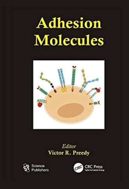 Book cover of: Adhesion Molecules. By: Victor R. Preedy