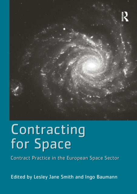 Book cover of: Contracting for Space. By: Ingo Baumann
