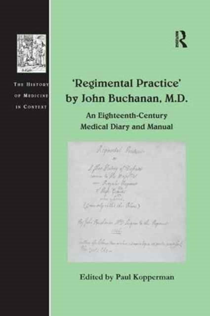 Book cover of: 'Regimental Practice' by John Buchanan, M.D.. By: Paul Kopperman