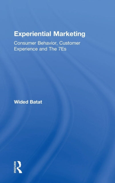 Book cover of: Experiential Marketing. By: Wided Batat