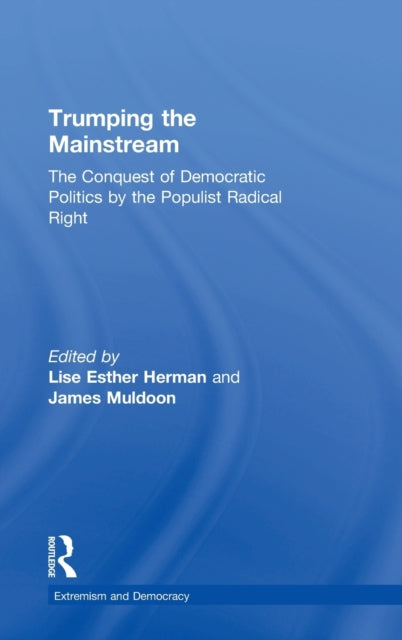 Book cover of: Trumping the Mainstream. By: Lise Herman