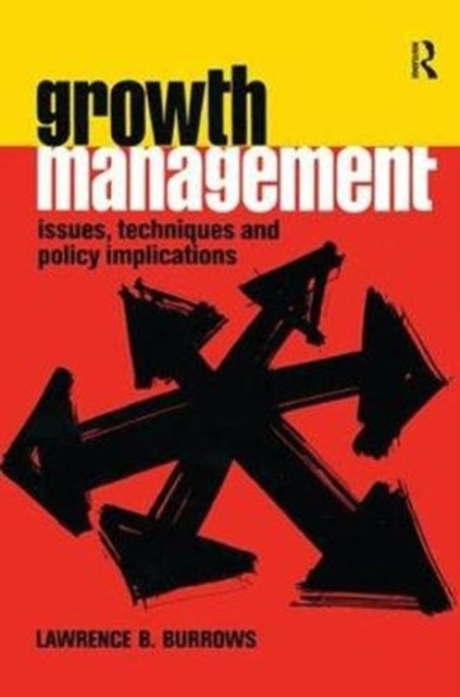 Book cover of: Growth Management. By: Lawrence B. Burrows