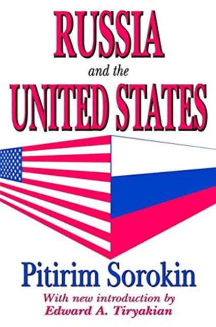 Book cover of: Russia and the United States. By: Pitirim Sorokin
