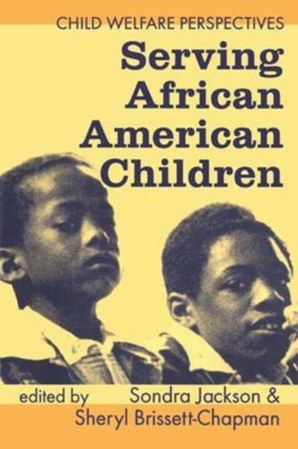 Book cover of: Serving African American Children. By: Sondra Jackson