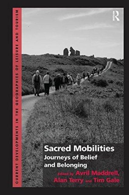 Book cover of: Sacred Mobilities. By: Avril Maddrell
